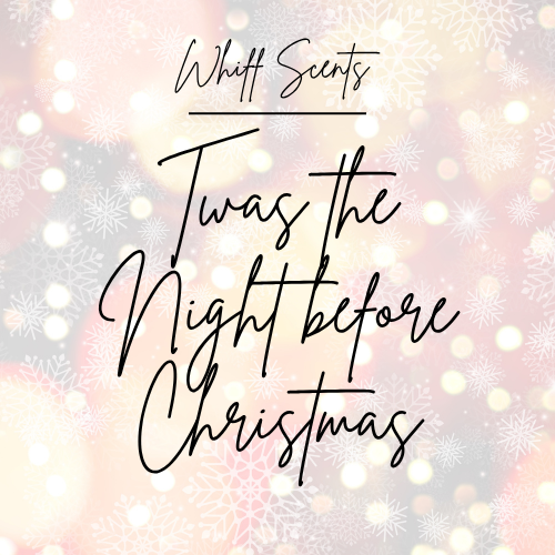 Twas the night before Christmas